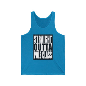 Straight Outta Pole Class Unisex Jersey Tank