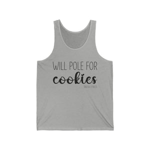 "Will Pole for Cookies" Unisex Jersey Tank